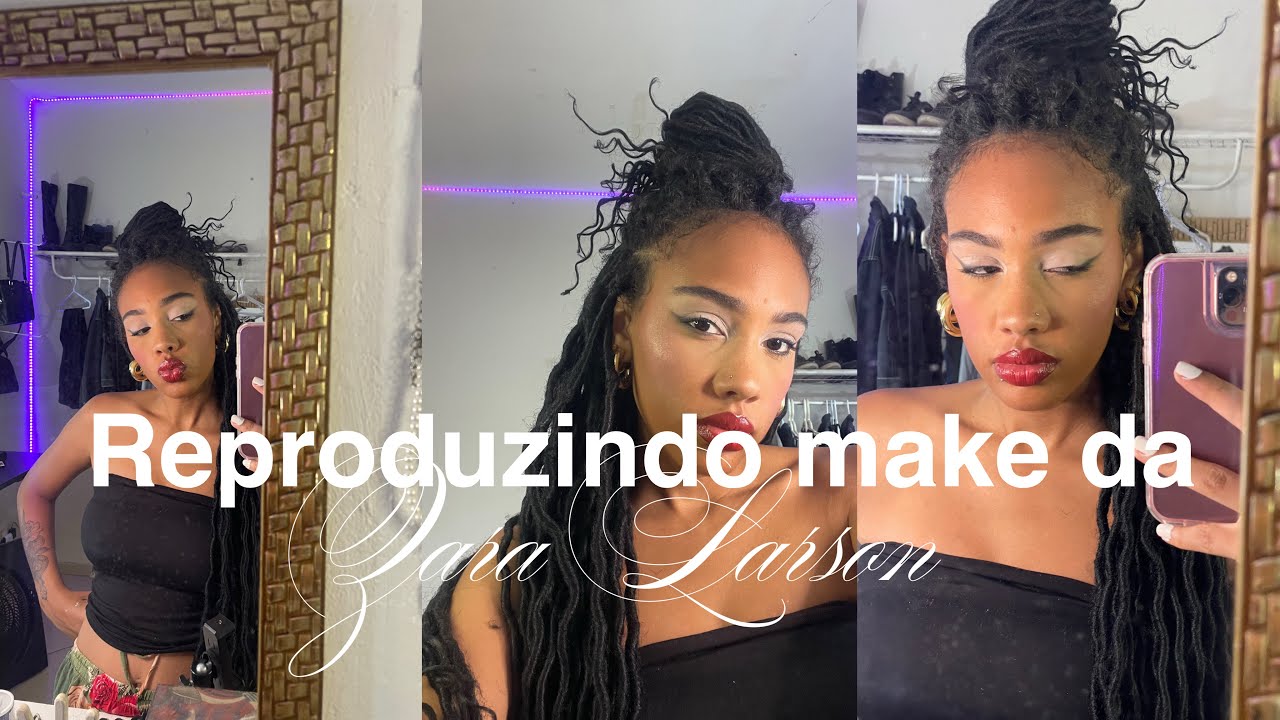 TENTANDO reproduzir uma make da Zara larson