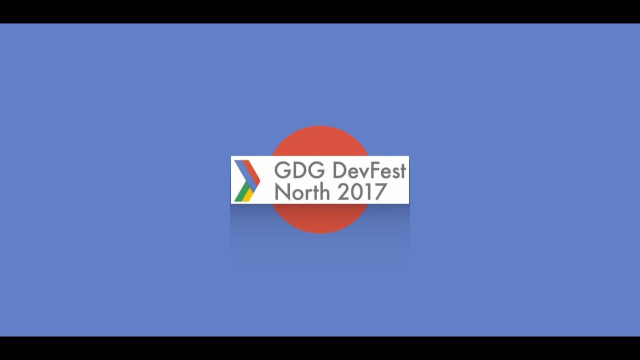 [DevFest North 17] Приветственное слово
