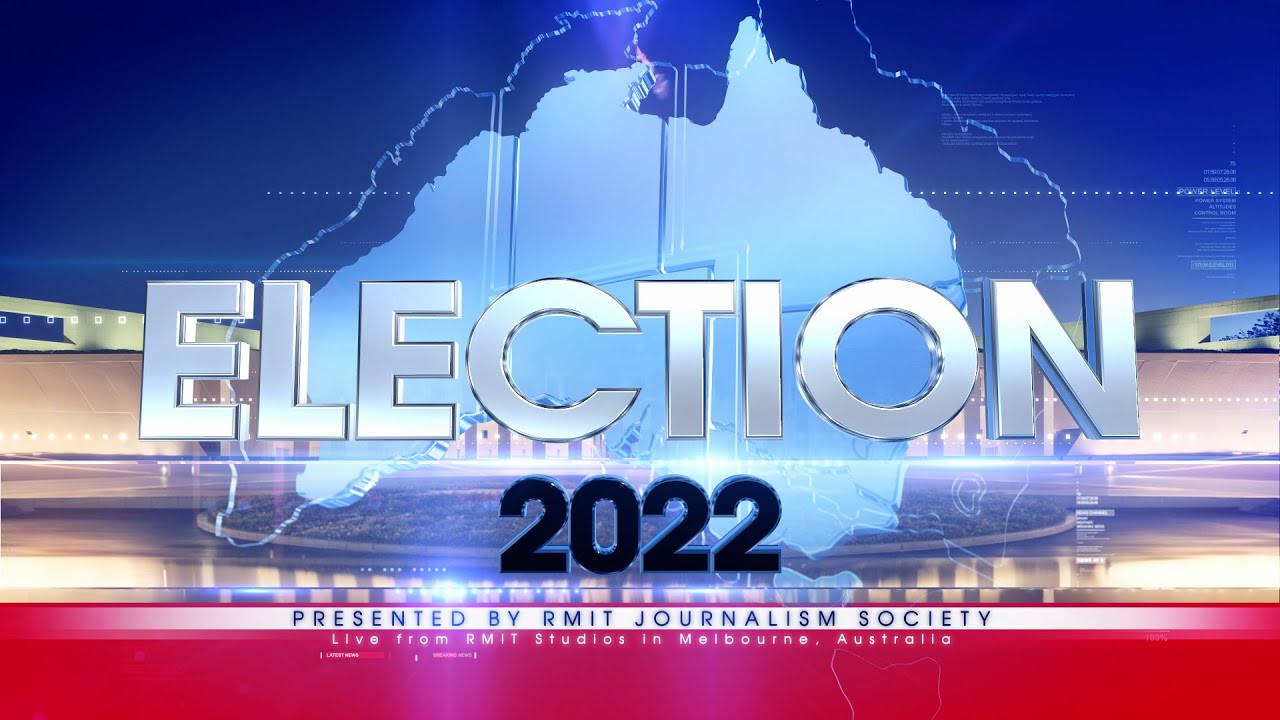 2022 Federal Election Live Stream