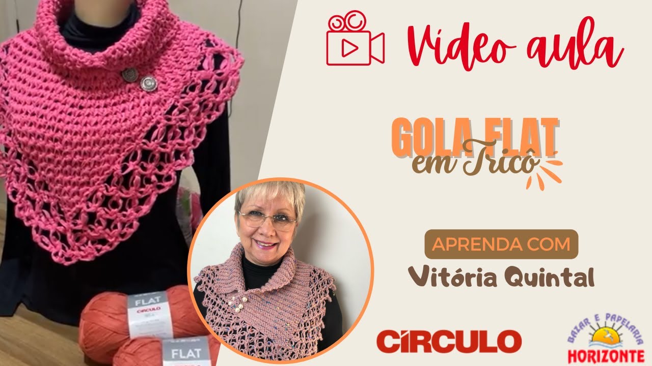 Aula Gola de Tricô com o Fio Flat por Vitória Quintal