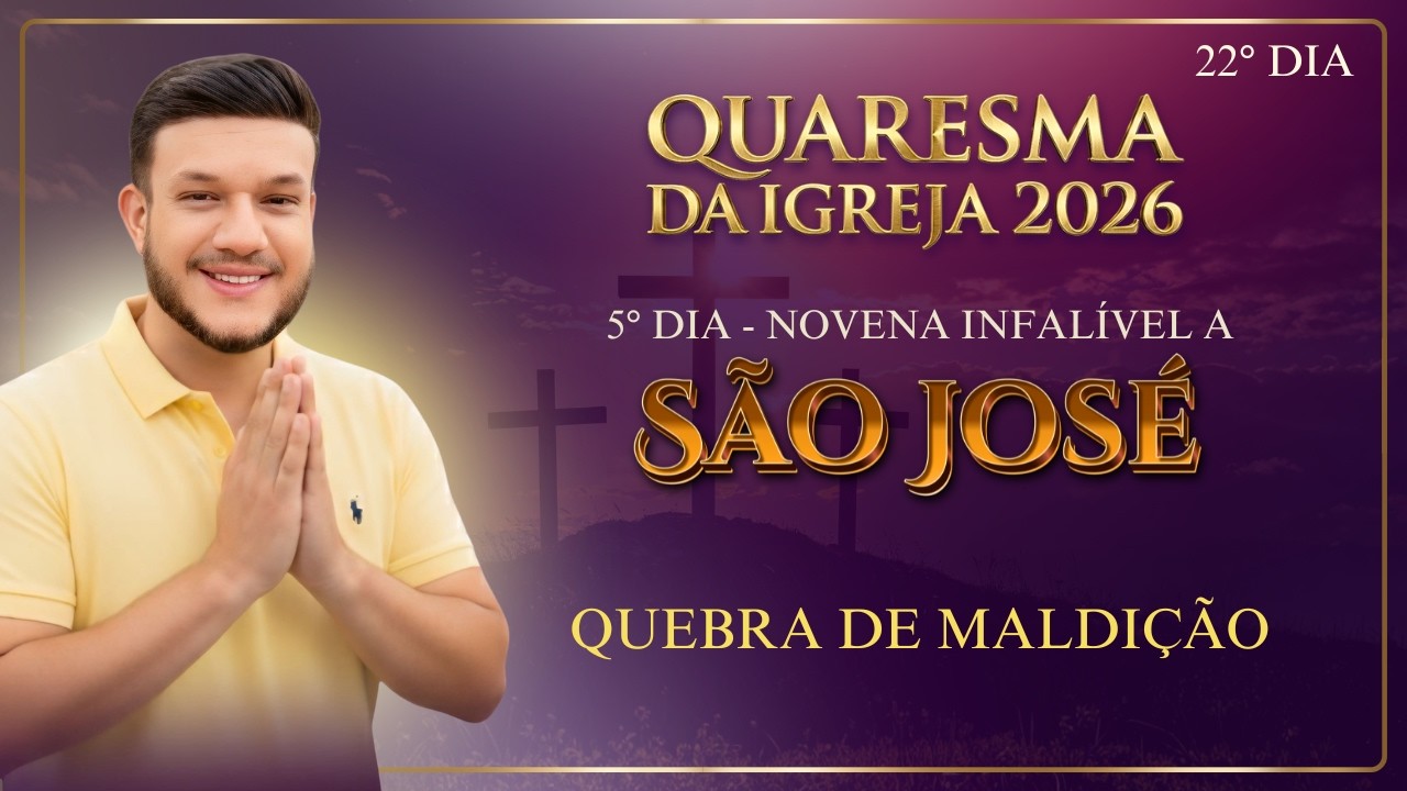 Quaresma da Igreja 2026 - Novena a São José com o Terço dos 40 Pai Nossos AO VIVO