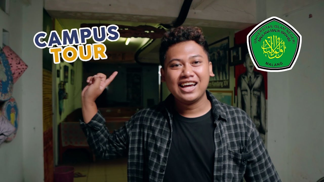 CAMPUS TOUR UIN MALIK IBRAHIM DI MALANG!