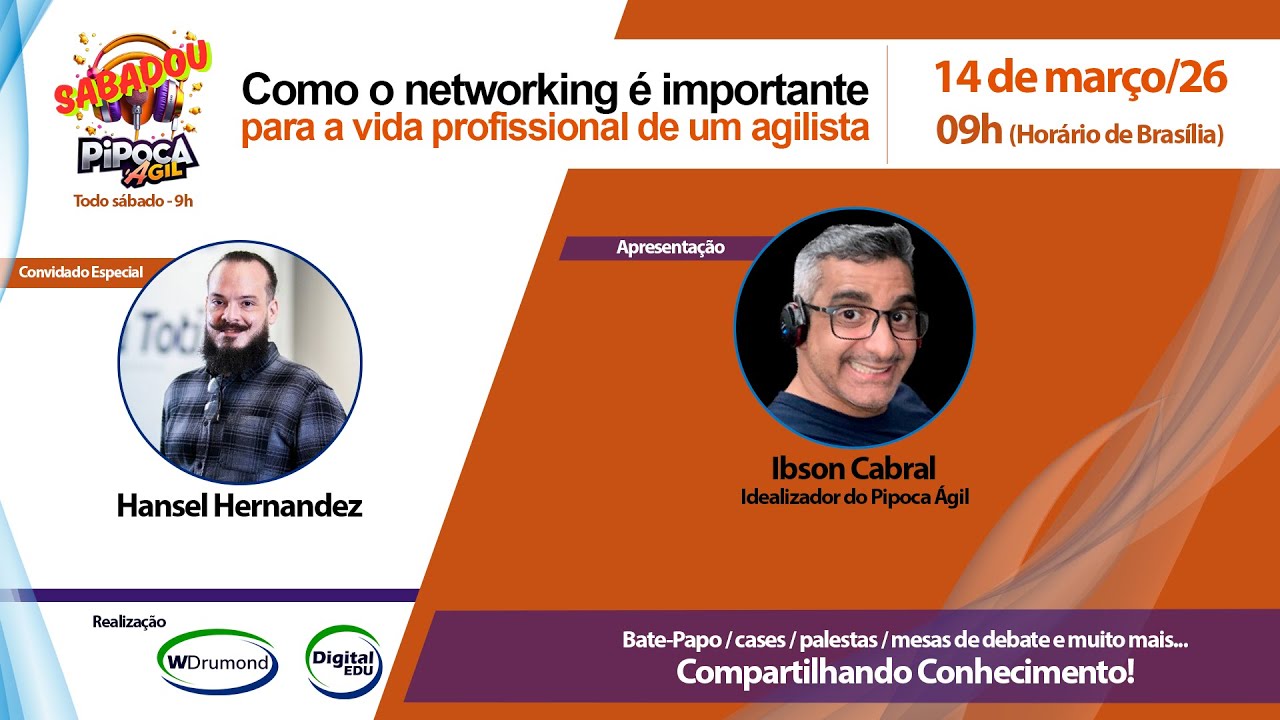 Como o networking é importante para a vida profissional de um agilista