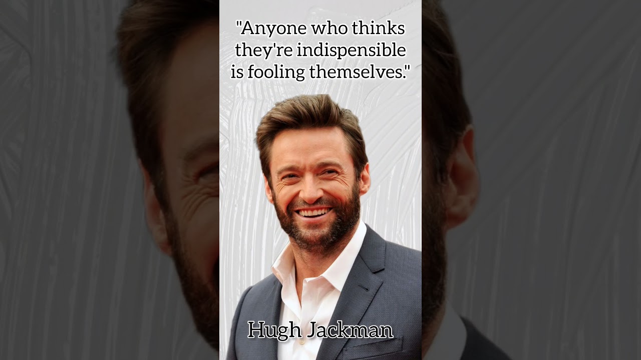 Hugh Jackman - Top 10 Quotes  #shorts #short