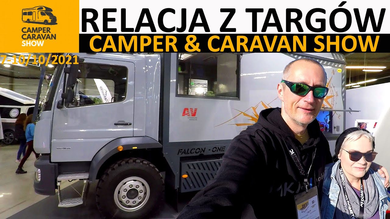 Targi Camper&Caravan Show Nadarzyn 2021. Jak wygląda wyprawowy Mercedes?!?