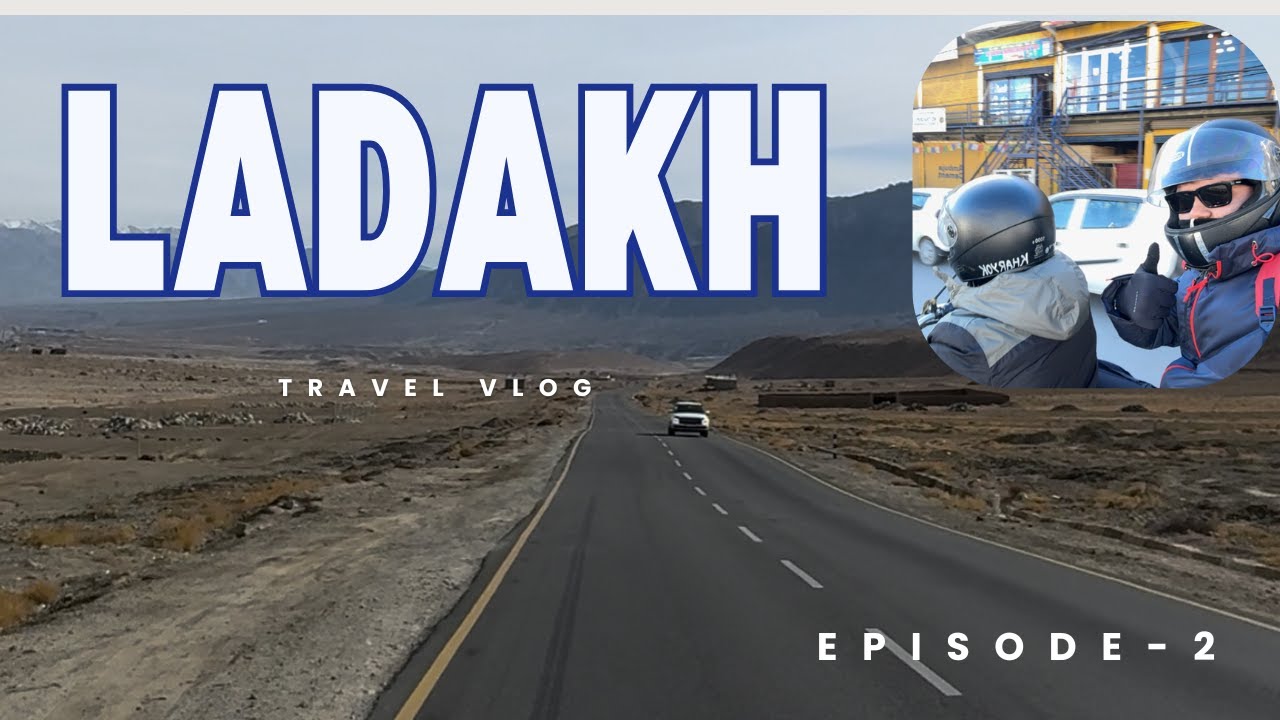 Episode-2 Leh City Tour on Bike. Worlds Highest Theatre 