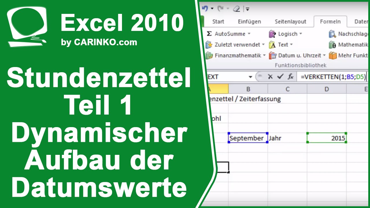Stundenzettel Zeiterfassung in Excel erstellen Teil 1 - Dynam. Aufbau der Datumswerte - carinko.com