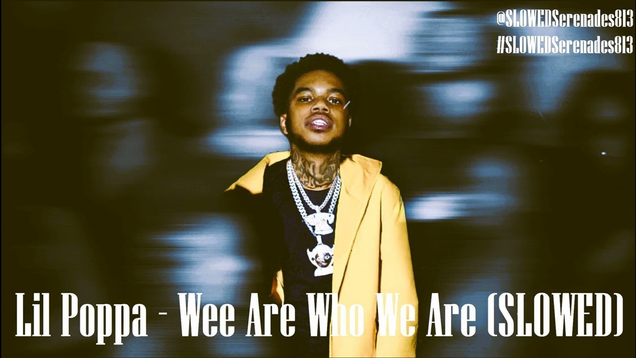 Lil Poppa - New You _ I Hate Poppa Too (SLOWED) #SLOWED #WeeAreWhoWeAre #LilPoppa