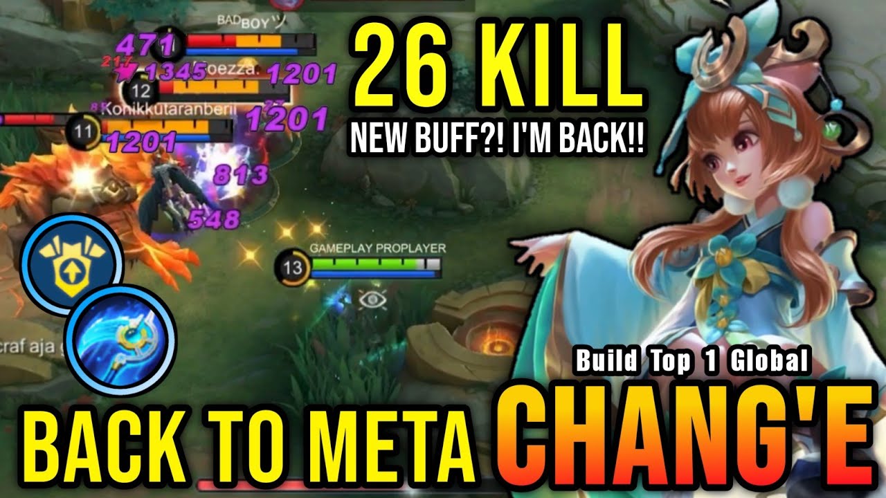 26 Kills!! New Buff?! Chang'e is BACK TO META!! - Build Top 1 Global Chang'e ~ MLBB