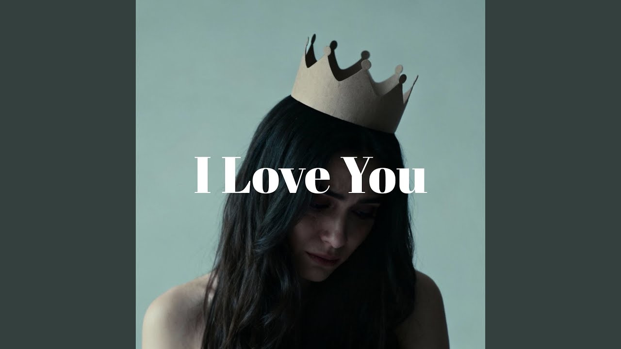 I Love You