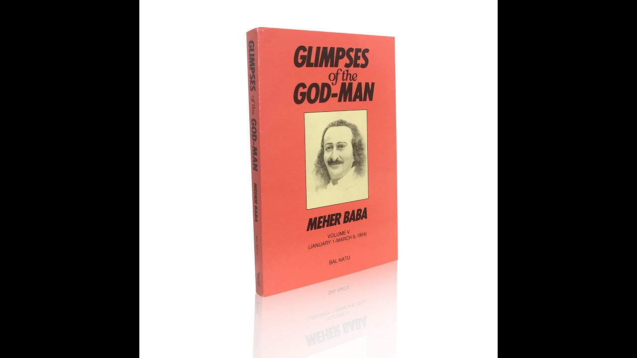 S74:V5 | Glimpses Of The God-Man | P006-017 | Bal Natu