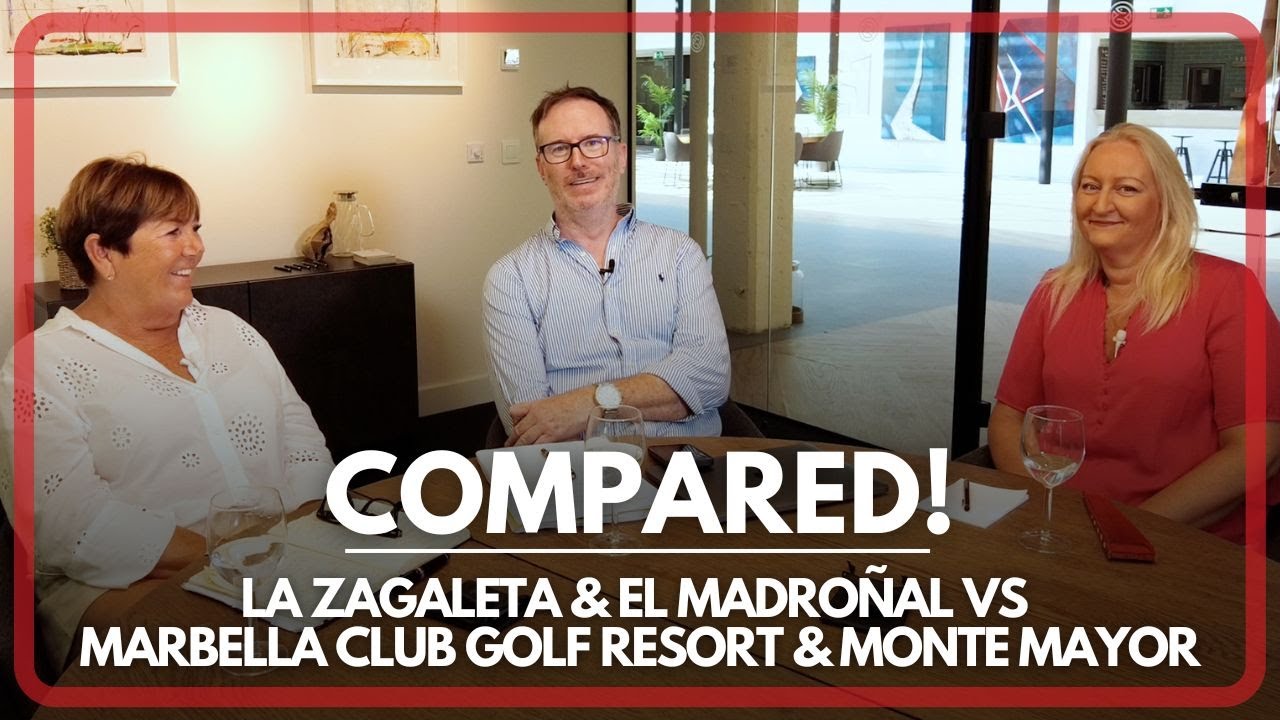 COMPARED: La Zagaleta, El Madroñal, Monte Mayor & Marbella Club Golf Resort |  #marbellaproperty
