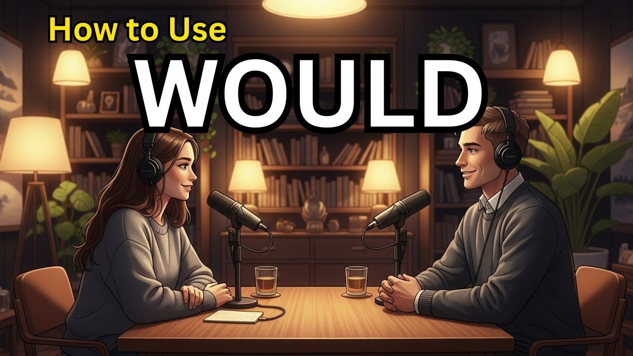 Как использовать «Would» в английском языке | Легко изучайте английскую грамматику | Подкаст Spea...
