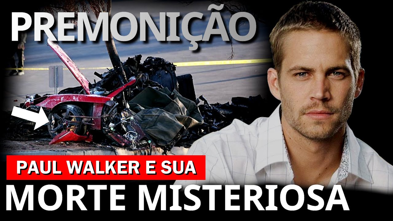 PAUL WALKER | SEUS ÚLTIMOS DIAS