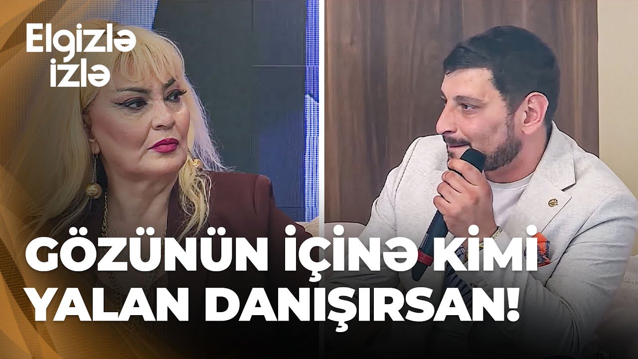 Elgizlə İzlə - Fərhadın 