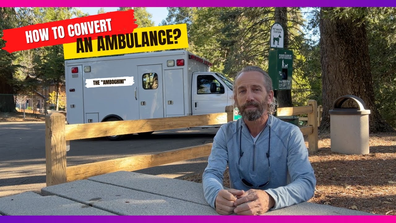How To Convert An Ambulance Into An RV Or Tiny Home