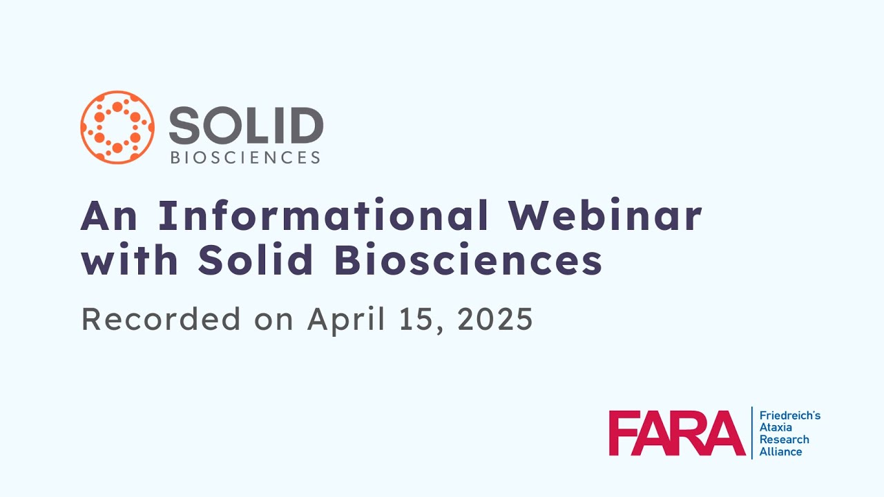 An Informational Webinar with Solid Biosciences — April 2025