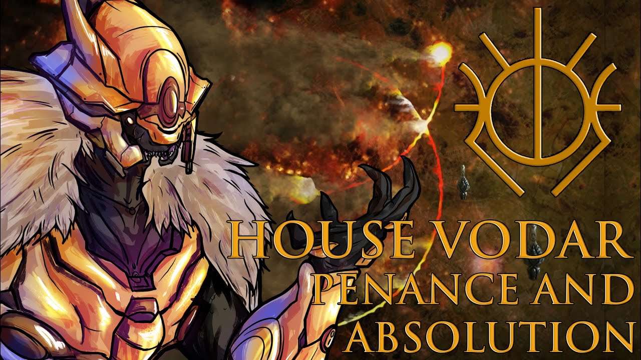 House Vodar History and Lore-Penance and Absolution