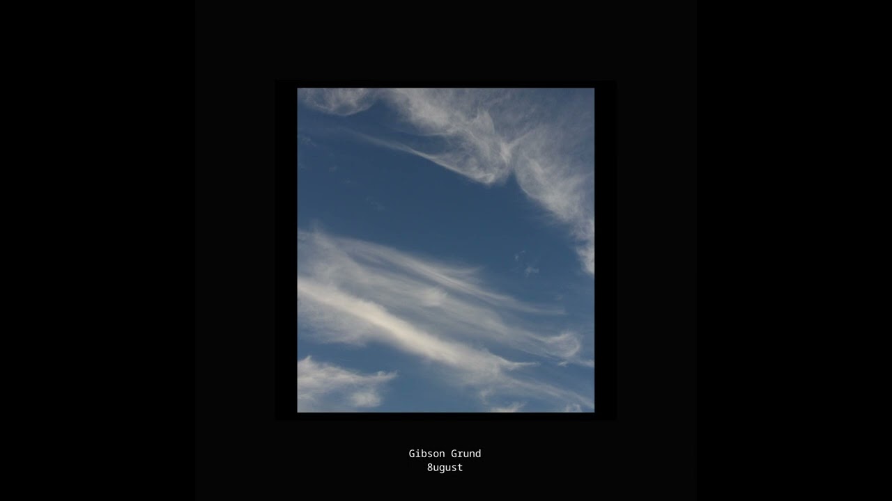 Gibson Grund - 8ugust [Full BeatTape]