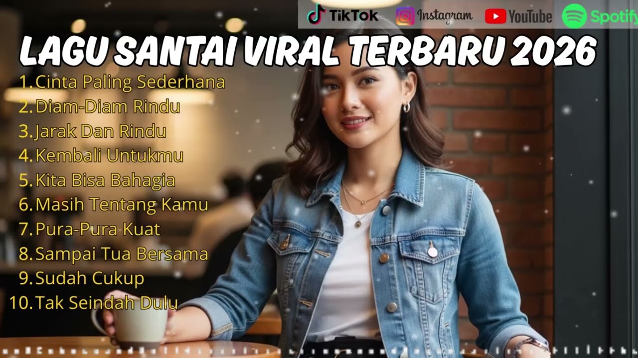 Lagu Pop Indonesia 2026 Terbaru | Viral TikTok Santai