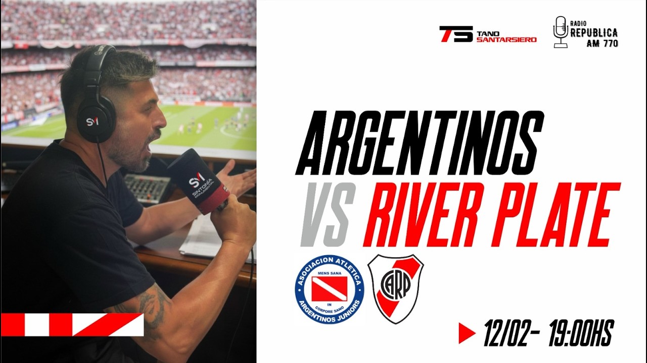 RIVER PLATE VS ARGENTINOS - NARRACION EN VIVO - TORNEO APERTURA - FECHA 5
