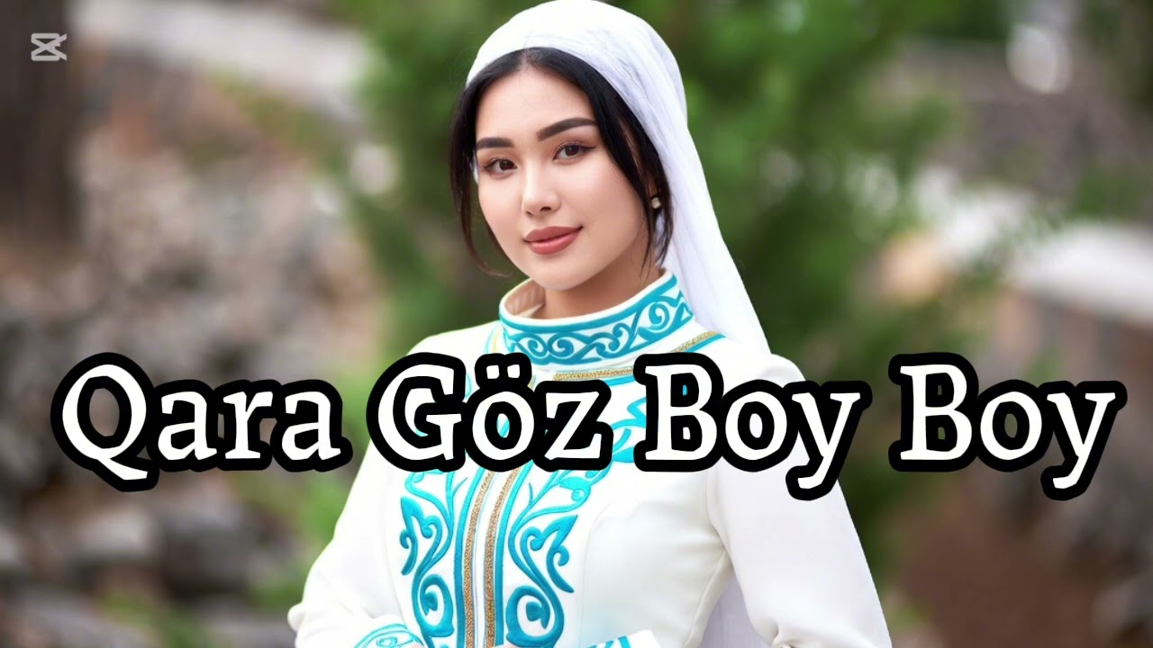Qara Goz Boy Boy - BellaMusic/AzeriPop2025