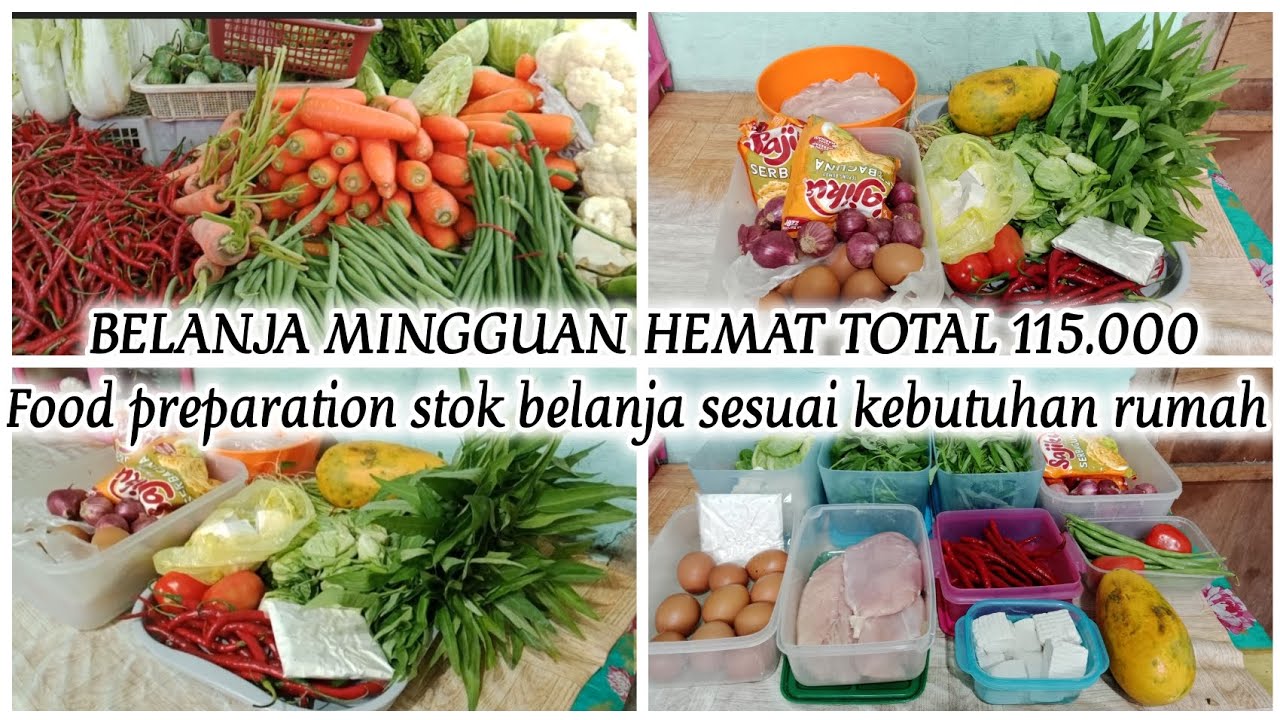 BELANJA MINGGUAN HEMAT DI PASAR KAGET HABIS 115.000 | BONGKAR DAN REFILL BELANJA | FOOD PREPARATION 