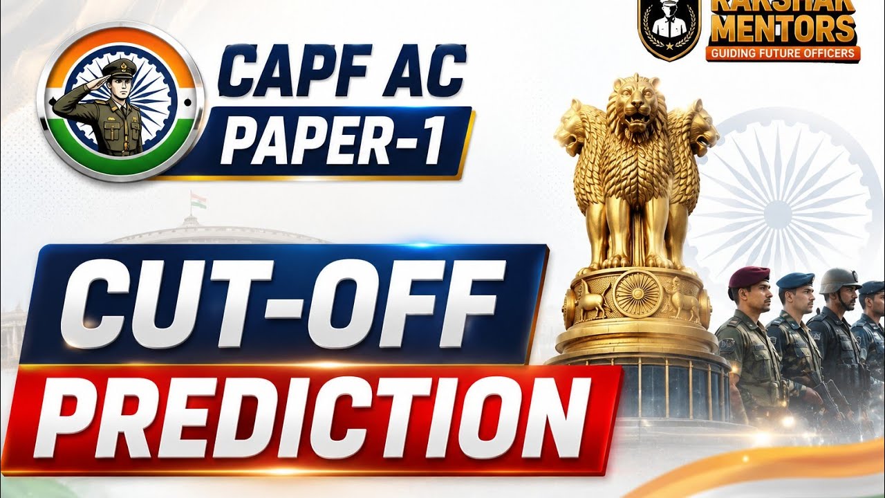 Ожидаемый проходной балл и анализ Paper-I UPSC CAPF AC 2026 🔥