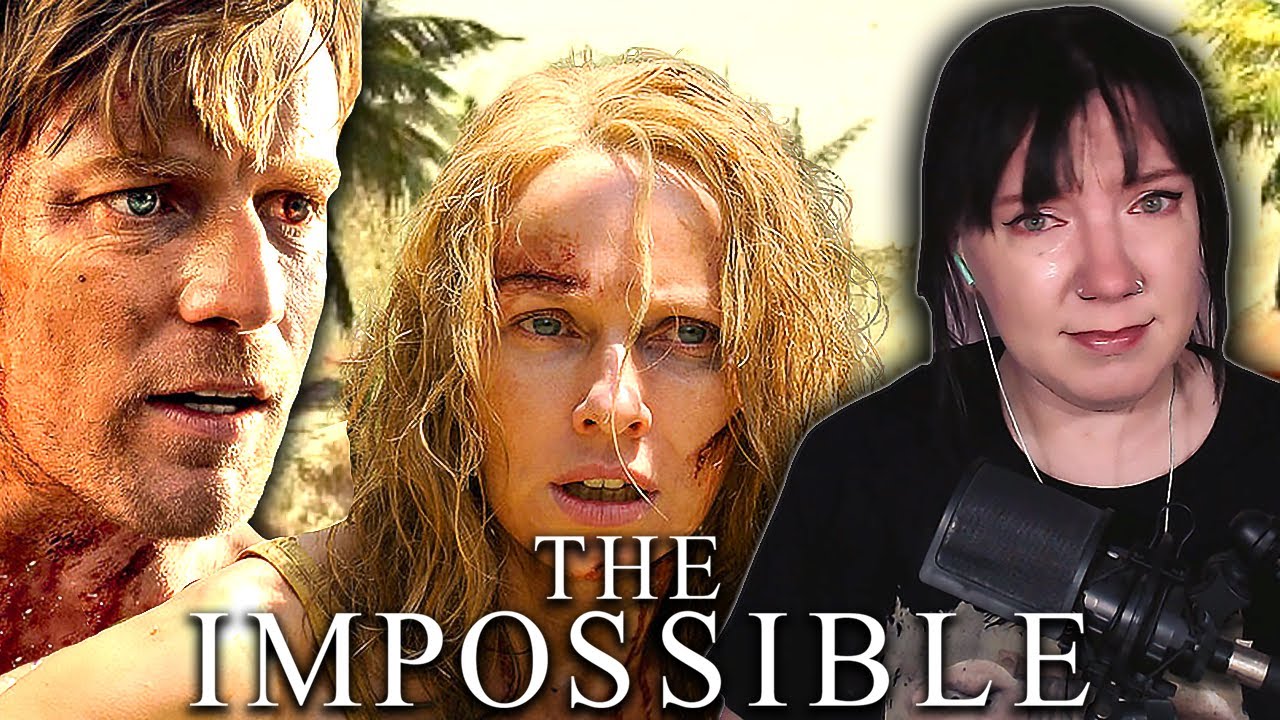 first time watching *THE IMPOSSIBLE* movie reaction