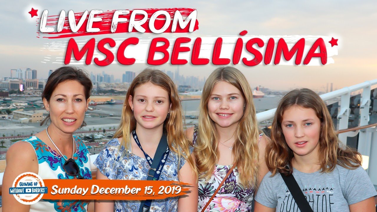 Live from MSC Bellissima Cruise Ship | Abu Dhabi | 90+ Countries With 3 Kids