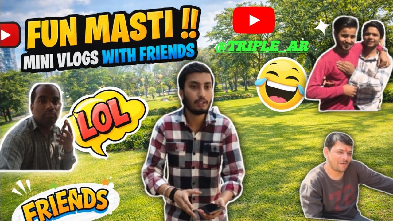 Dosto Ke Saath Aaj Ka Hungama | Mini Vlogs🤣 @Triple_AR 
