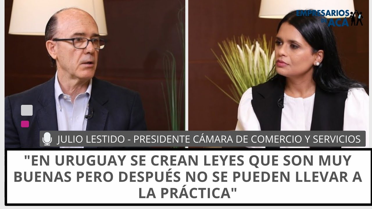 Empresarios de Acá | Empresas y trabajo en Uruguay: jornada laboral, costos y competitividad