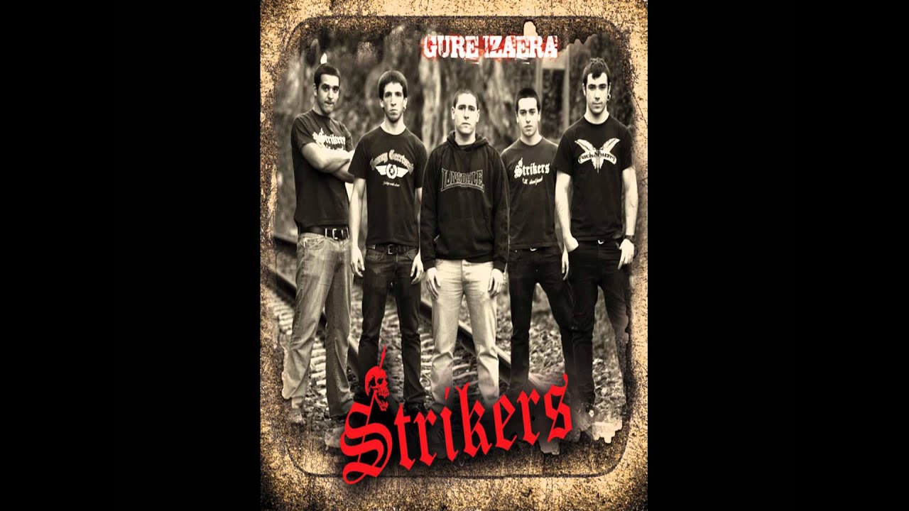 Gure izaera (Strikers)_letrarekin