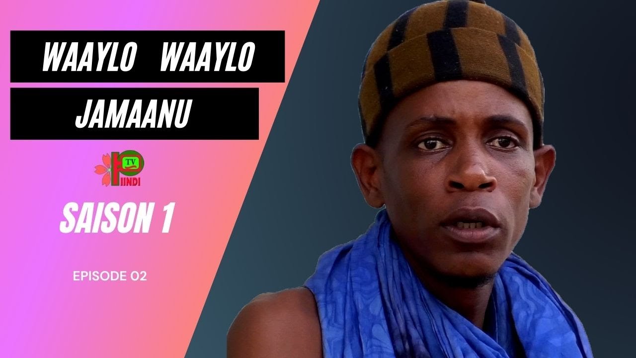 WAYLO WAYLO JAMAANU EPISODE 02