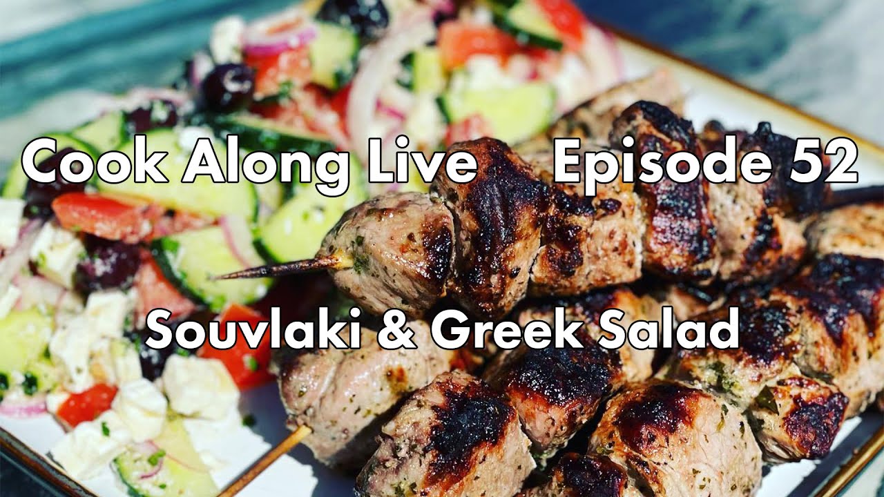 Cook Along Live: Souvlaki and Greek Salad!!