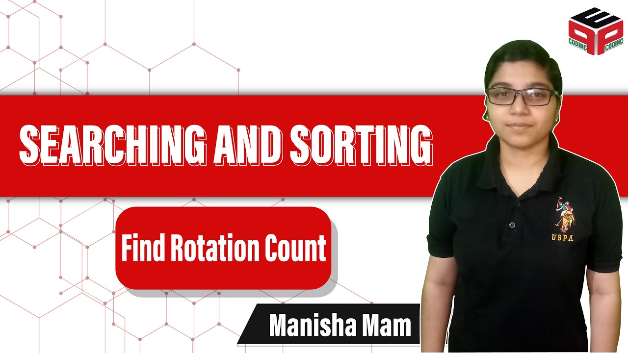 Find Rotation Count | GFG Solution | Searching and Sorting