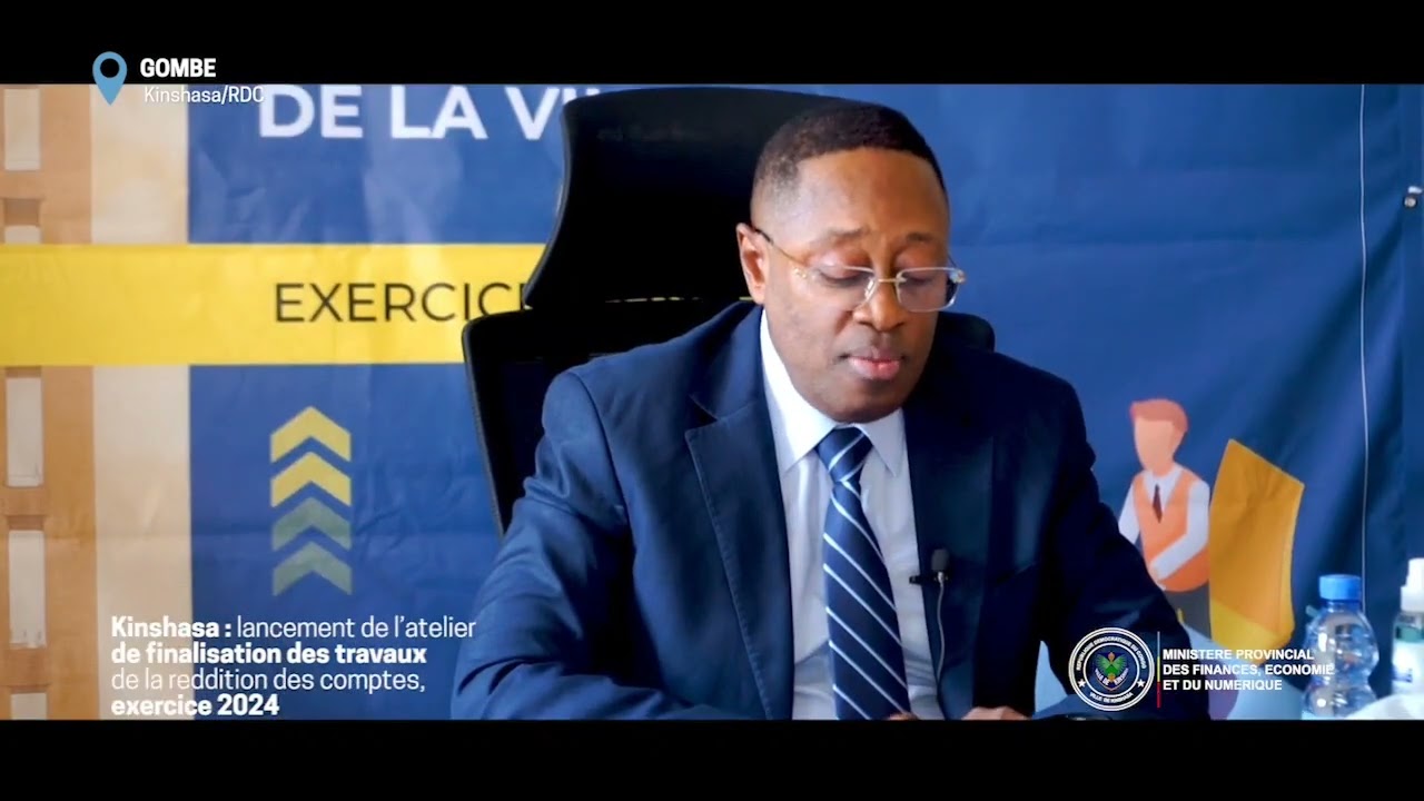 Kinshasa : Lancement de l'atelier des travaux de reddition des comptes du budget 2024