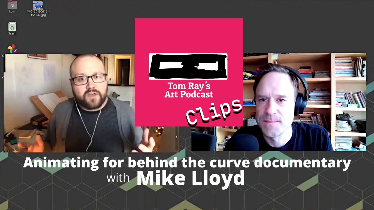 Animating segments for Netflix behind the curve documentary - Tom Ray's Art Podcast Clip