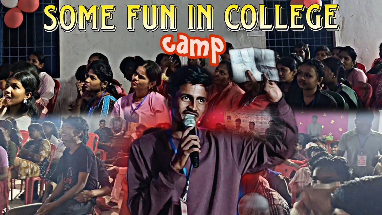 COLLEGE CAMP RA MASTII 🥳.... #youtube #viral #youtubevideo #dailouge 