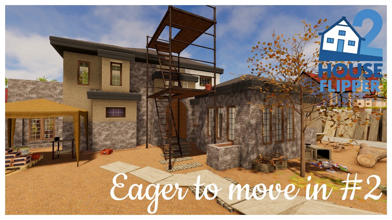 House Flipper 2 - Eager to move in #2  (no commentary)