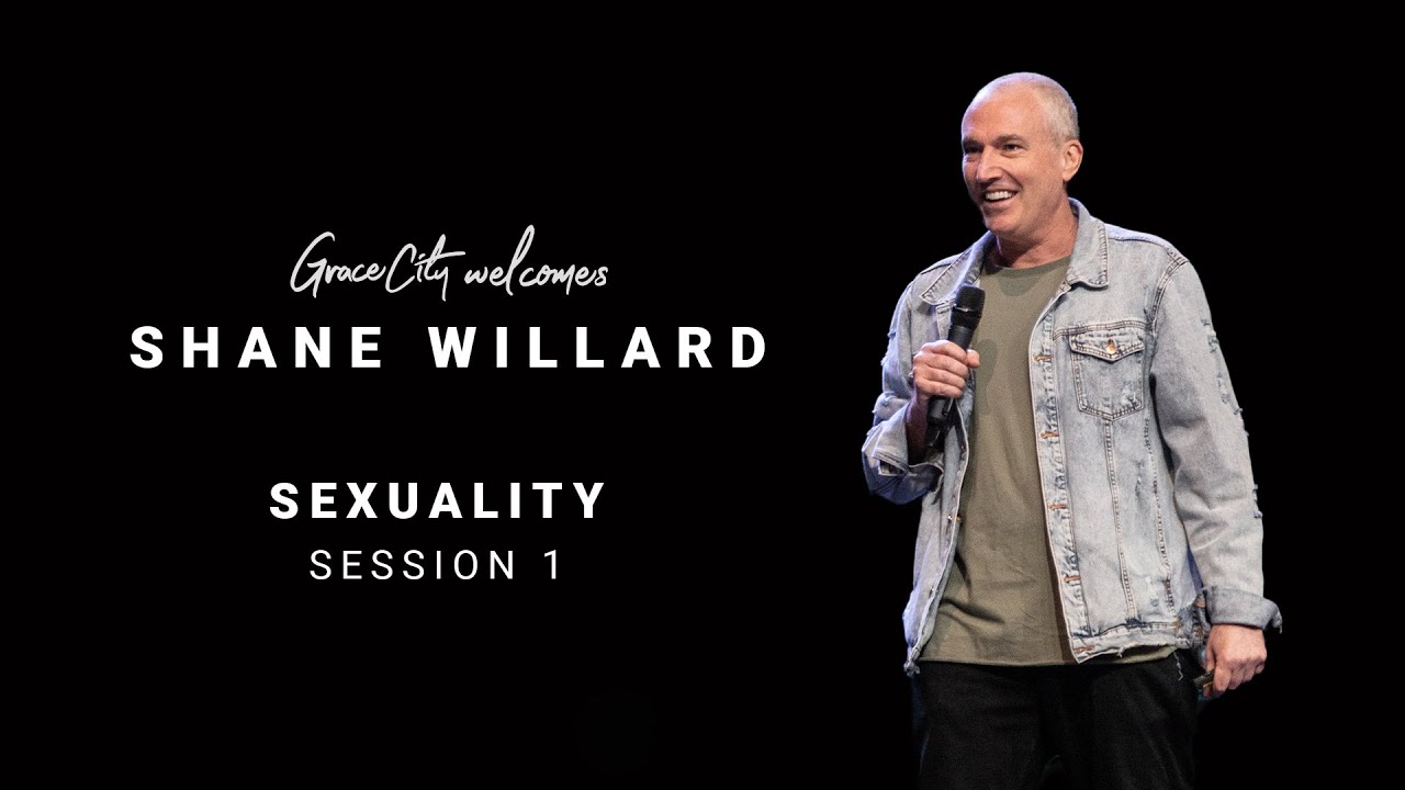 Guest Speaker | Shane Willard | Sexuality - Part 1