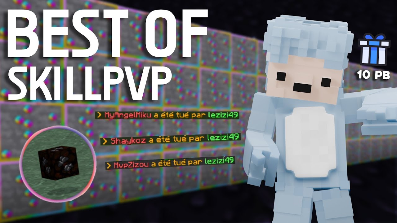 [SKILLPVP] UNE BONNE VERSION S'ANNONCE + CONCOURS 10PB