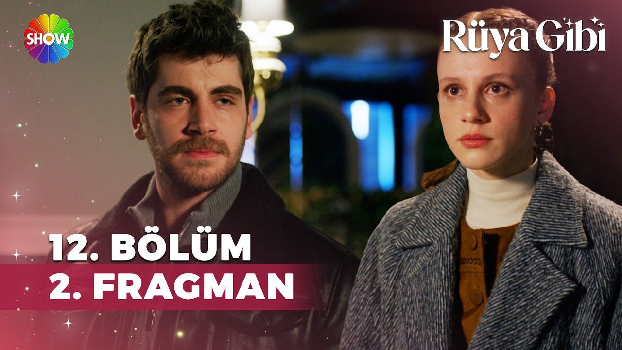 Rüya Gibi 12. Bölüm 2. Fragman | 