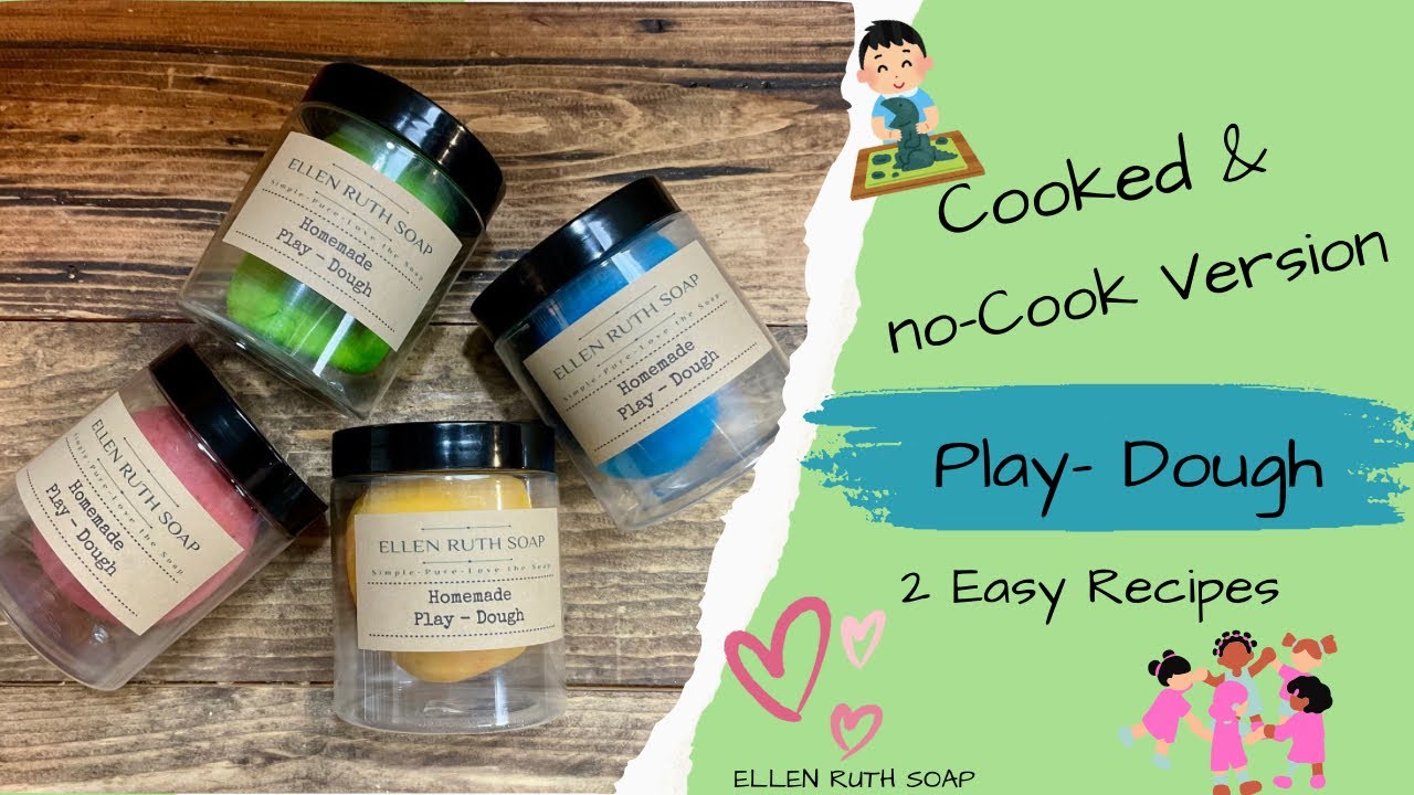 Easy Homemade Play-Dough 2 Different Recipes | Ellen Ruth Soap #homemade #playdoh