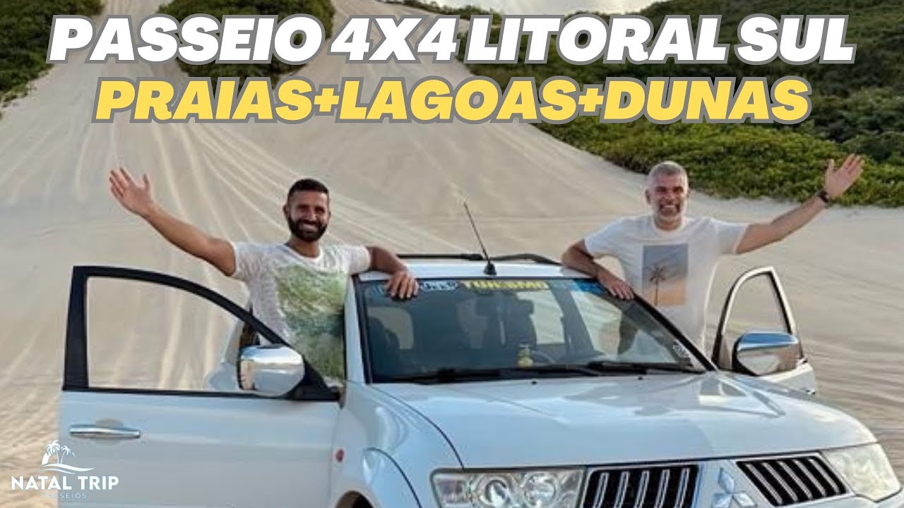 PASSEIO LITORAL SUL 4x4 NATAL TRIP