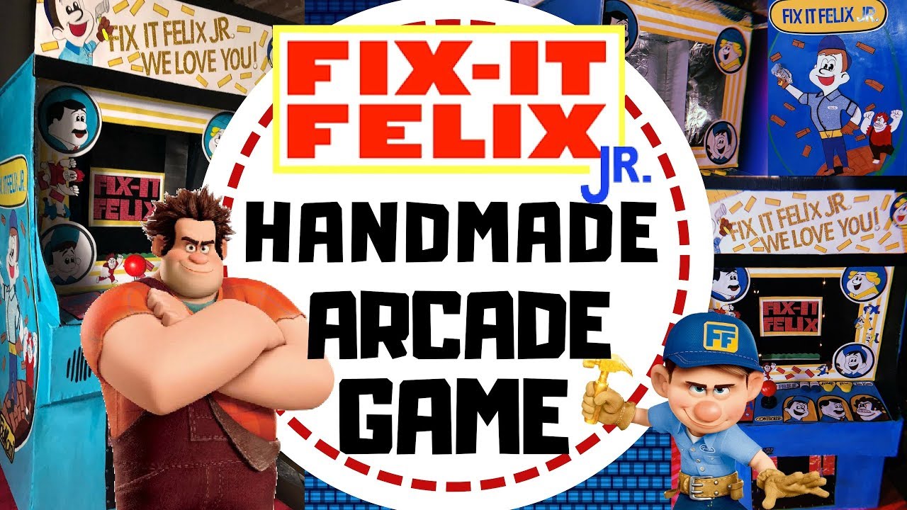 Fix It Felix Jr. | Making The Arcade Game From Wreck It Ralph | Ralph Breaks The Internet | DIY Art
