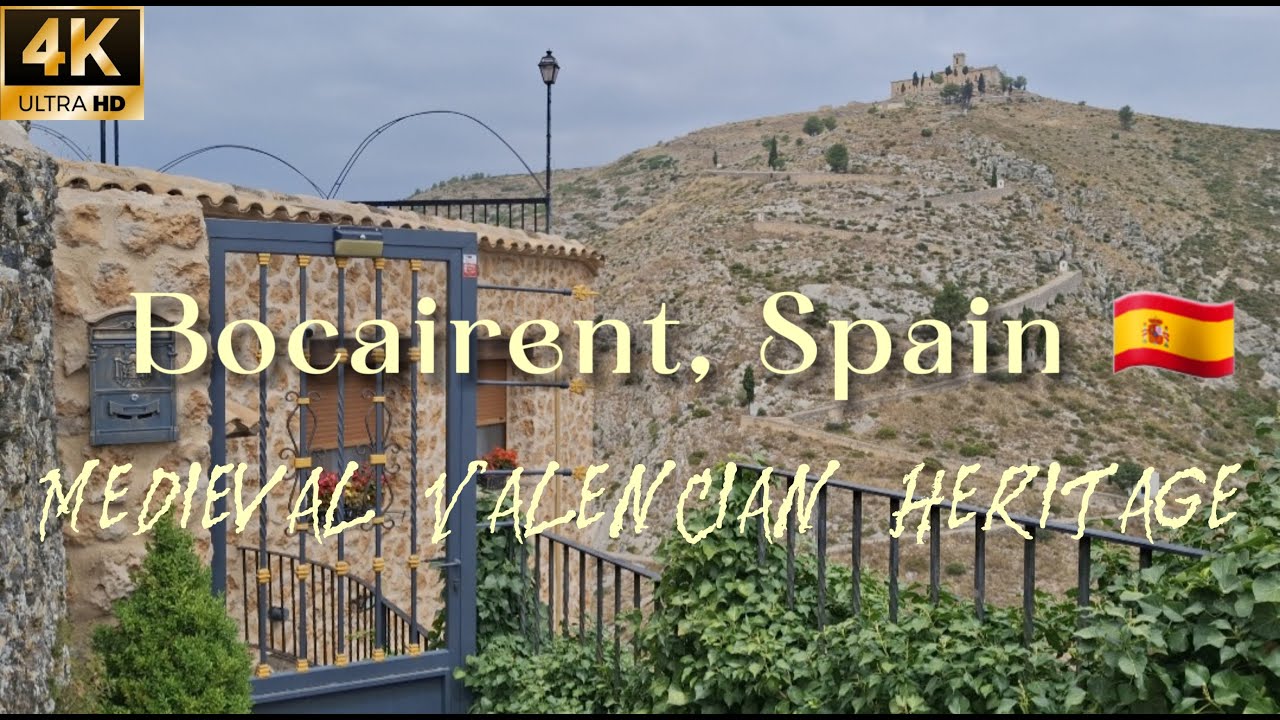 Bocairent,Spain 🇪🇸 | Medieval Valencian Heritage | 4K Ultra HD |