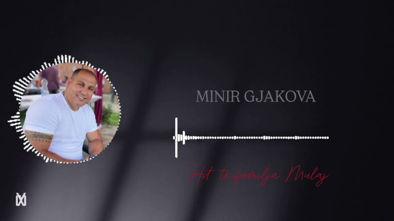 Minir gjakova • Visar quni • Esat berisha • Studio Bini