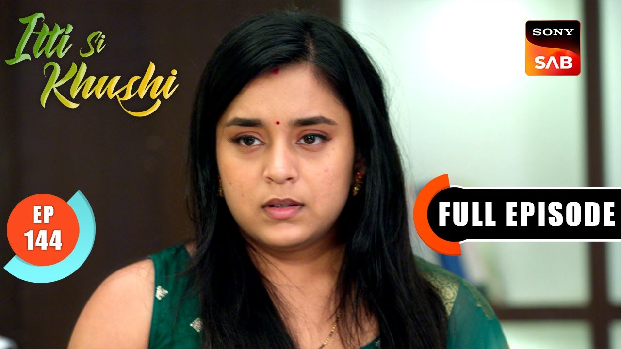 Anvita Leaves Sanjay's House | Itti Si Khushi | Ep 144 | Full Episode | 31 Jan 2026
