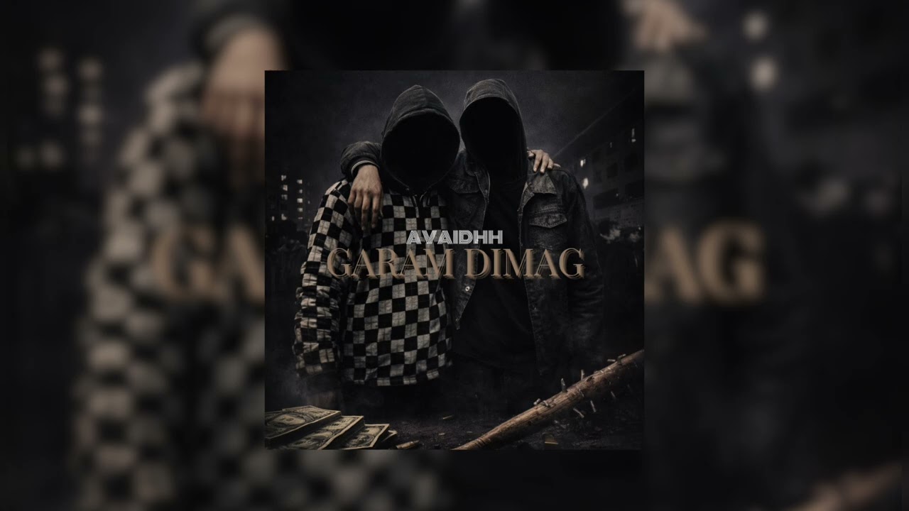 GARAM DIMAG | AVAIDHH | UP15 | VIRUDHH and ASHxDHH | 19/01/2026